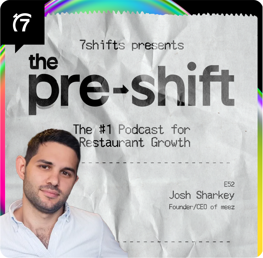 The Pre-Shift: Building an operating system for kitchens with Josh Sharkey of meez